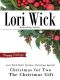 [Lori Wick Short Stories Christmas Special 01] • Lori Wick Short Stories, Christmas Special